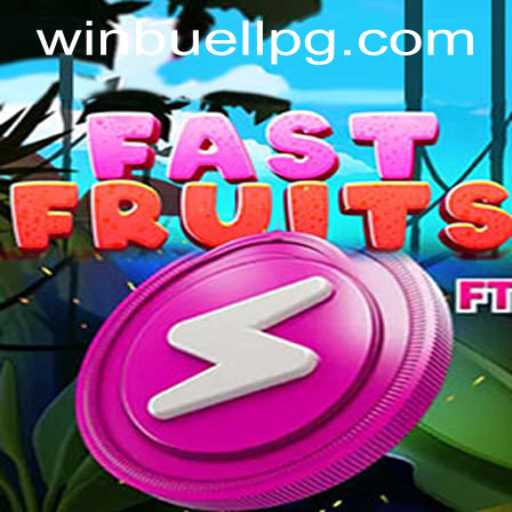 Discover the Exciting World of FastFruits with Buellpg PH Login